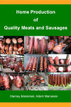 Production à domicile de viandes et de saucisses de qualité