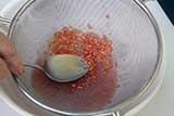 Gel can be pushed with a spoon through the strainer.